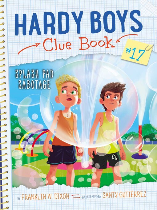 Title details for Splash Pad Sabotage by Franklin  W. Dixon - Available